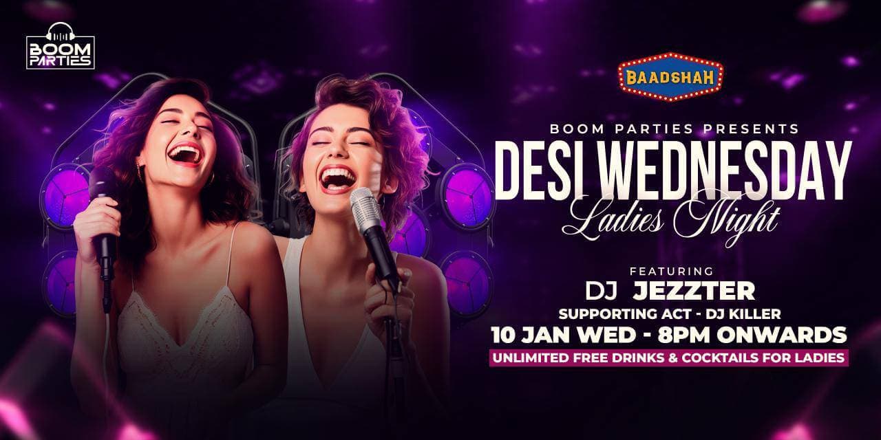Desi Wednesday Ladies Night
