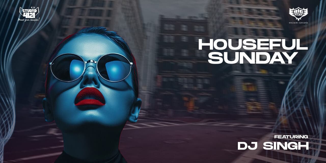 Houseful Sunday | Big Pitcher Sarjapur