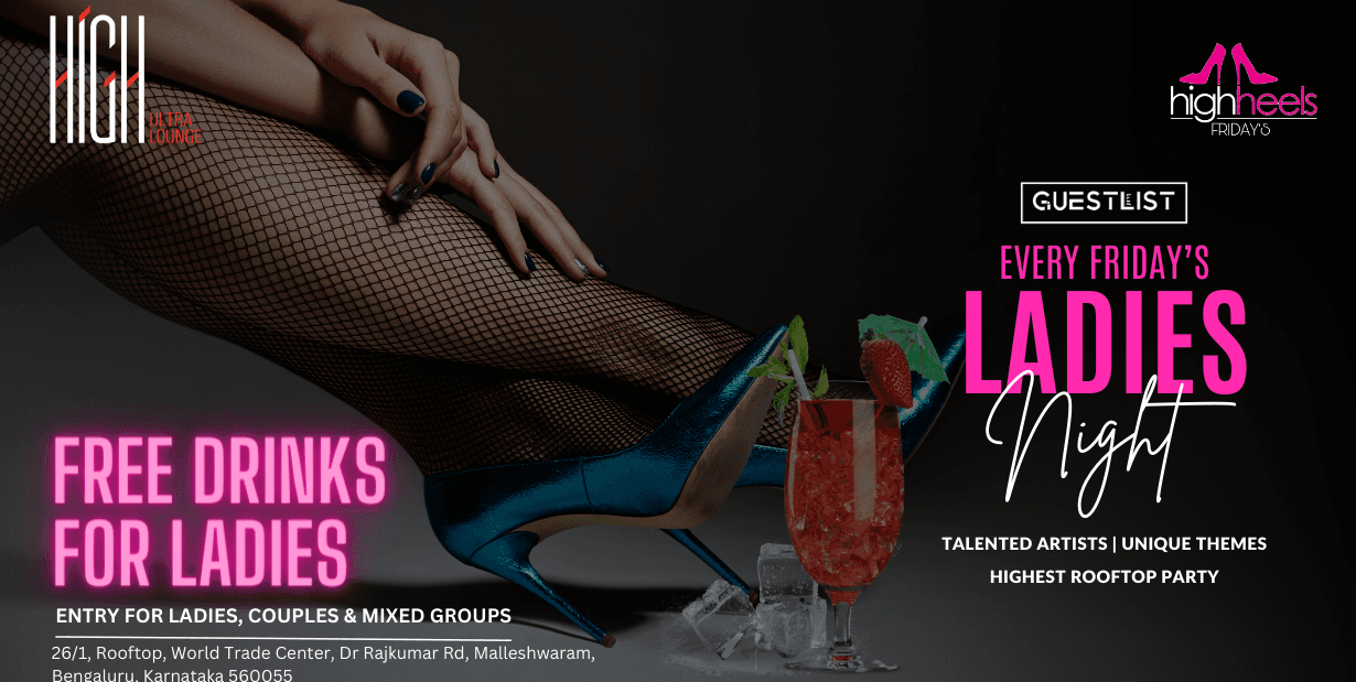 Every Friday Ladies Night | High Heels