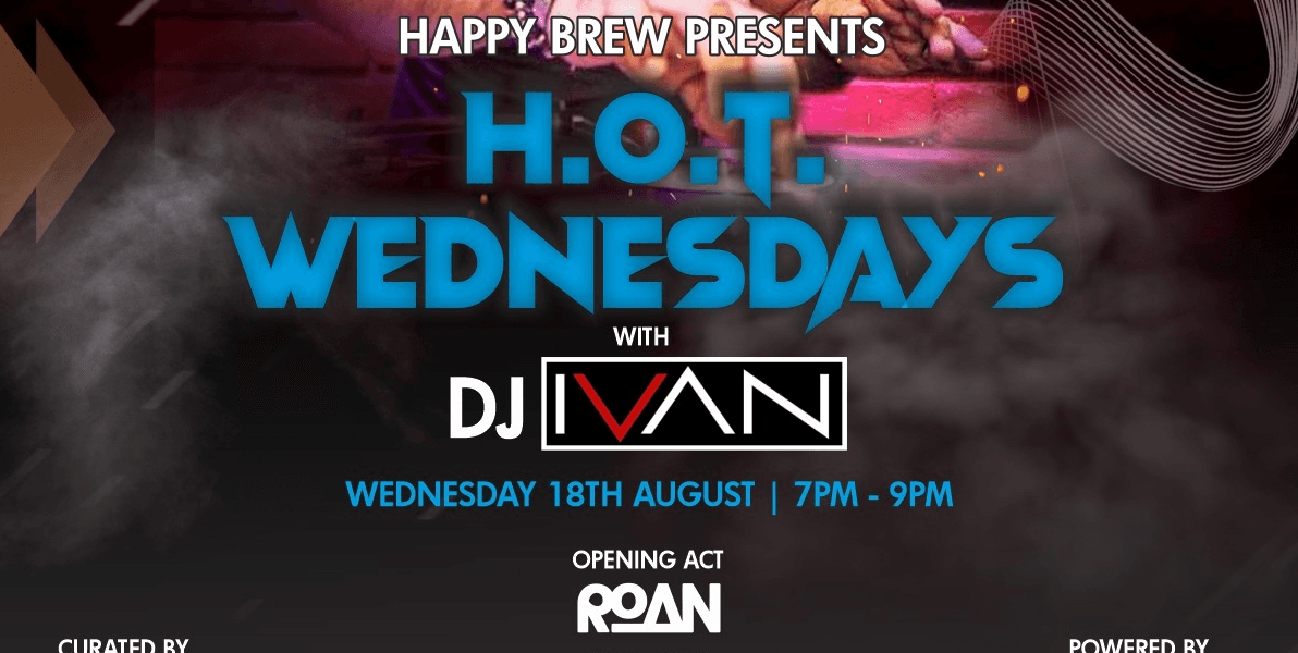 HOT Wednesdays With DJ Ivan