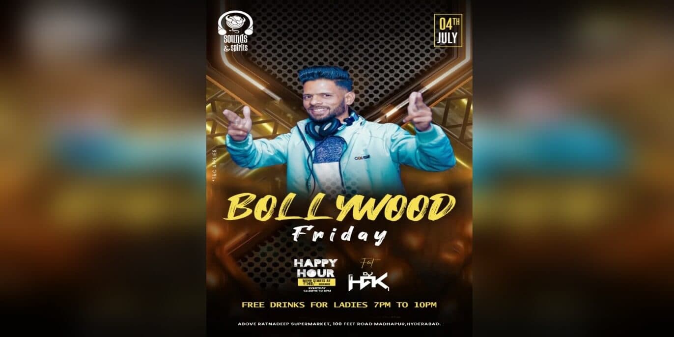 Friday Bollywood Night | Sounds & Spirits