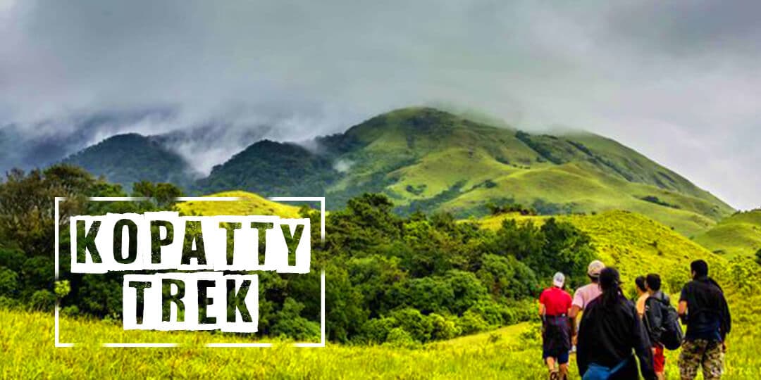 Kopatty Trek - Coorg | Nature Walkers