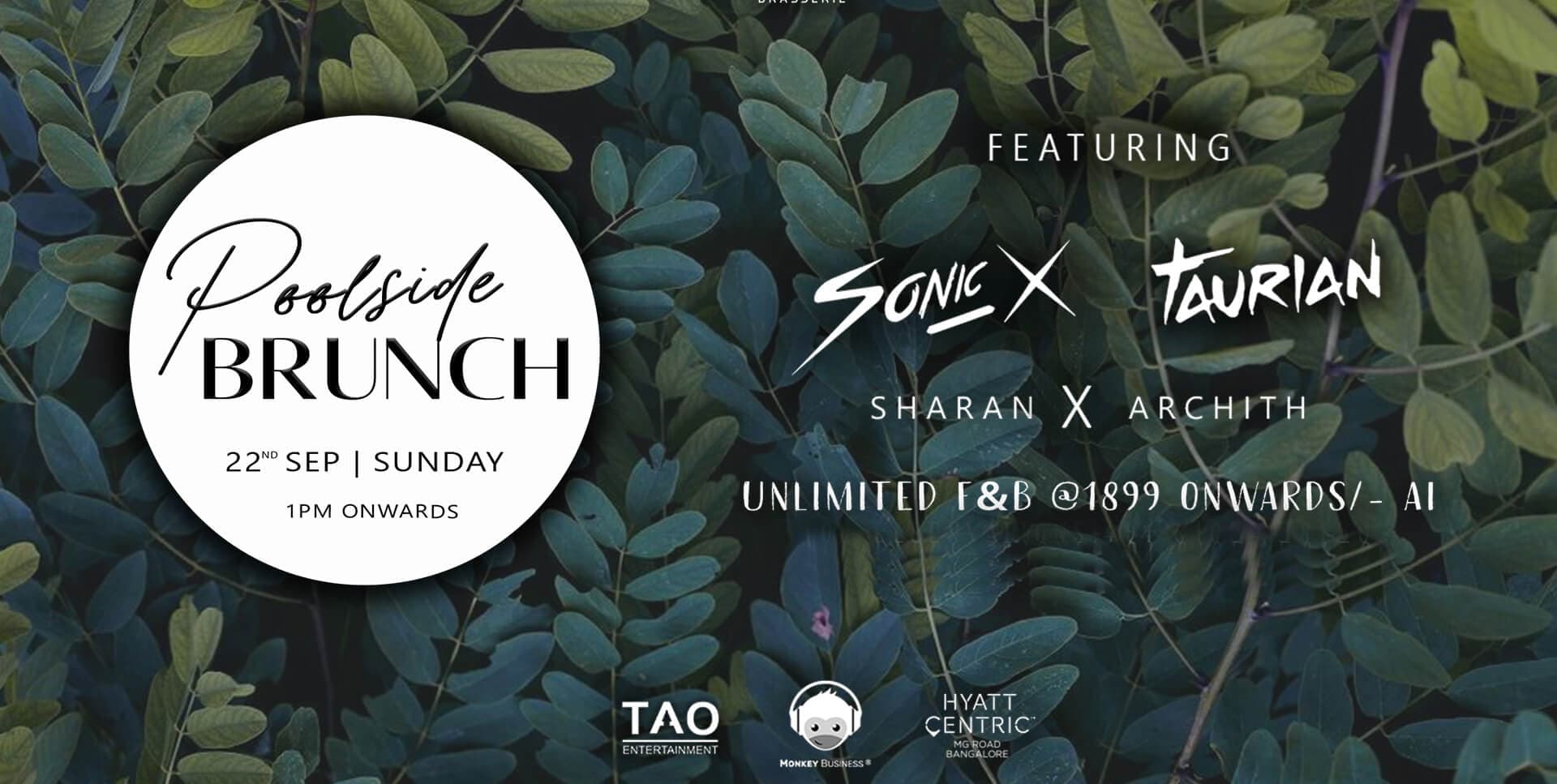 Hyatt Poolside Brunch ft Sonic X & Taurian