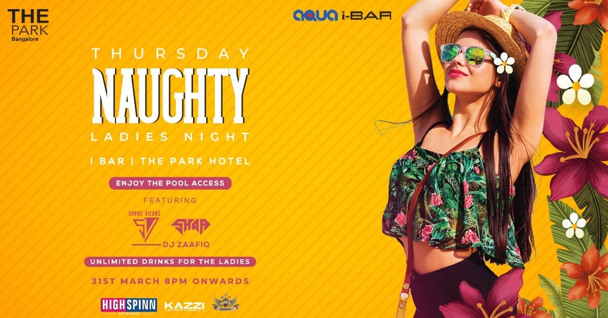 Naughty Thursday Ladies Night - Pool Access 