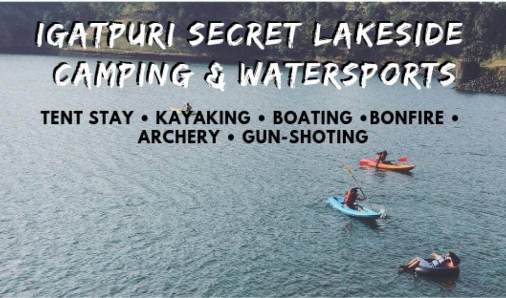 Igatpuri Secret Lakeside Camping & Watersports