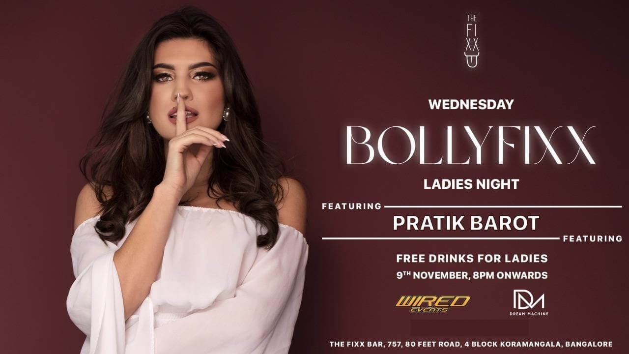 Wednesday Bollyfix - Ladies Night