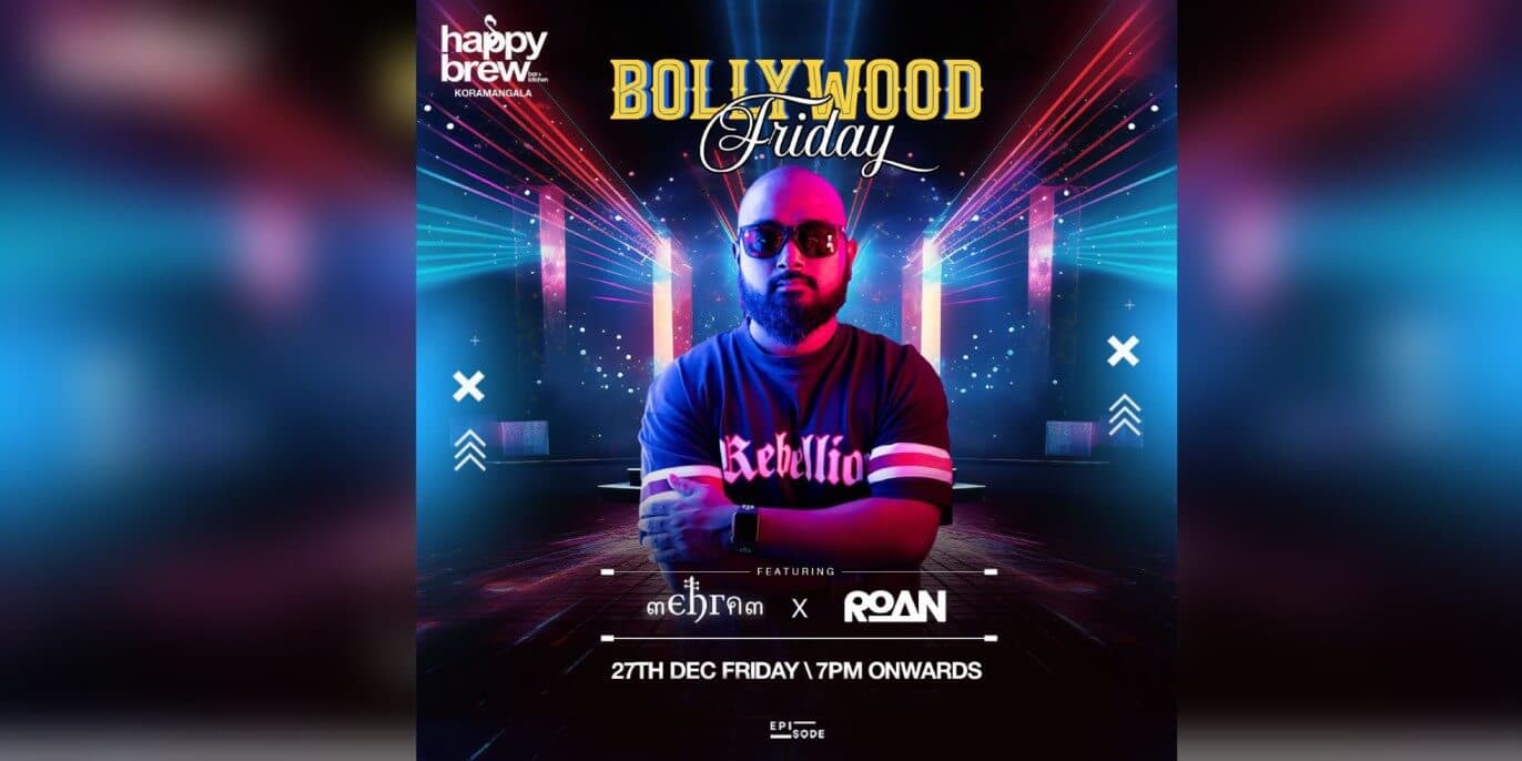 Bollywood Friday Ft Mehram | DJ Roan