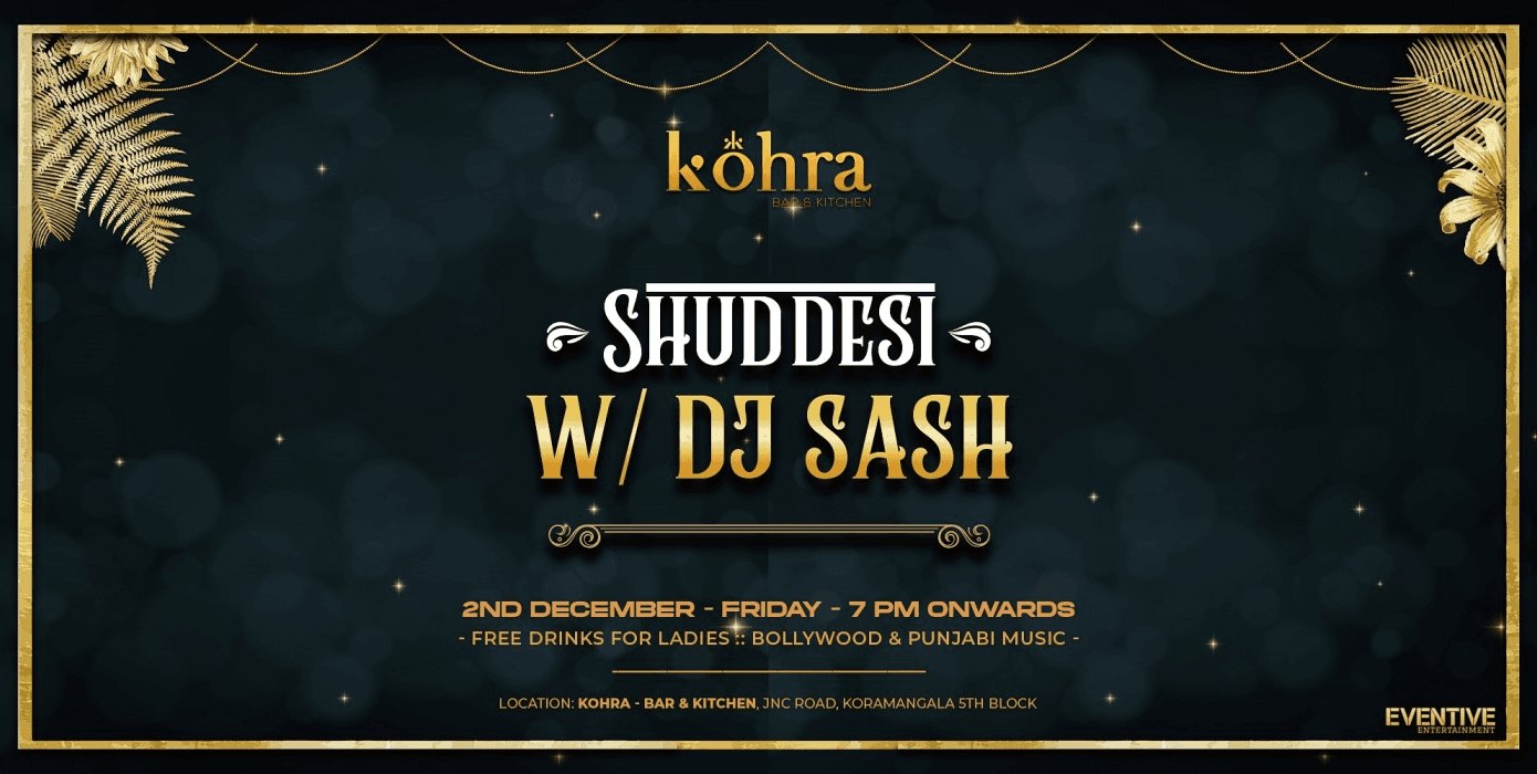 Friday Shuddesi - Kohra Kormangala