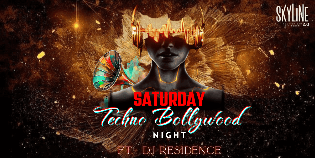 Saturday Techno Bollywood Night