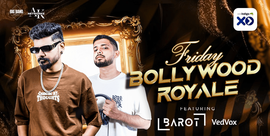 Friday Bollywood Royal