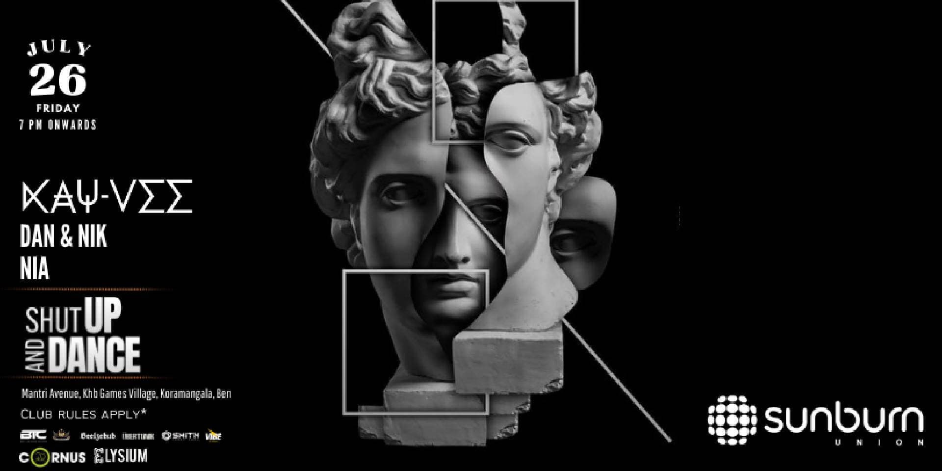 Shut Up And Dance | Sunburn Union