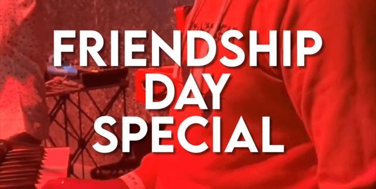 Friendship Day Special Ft Kalatva The Band