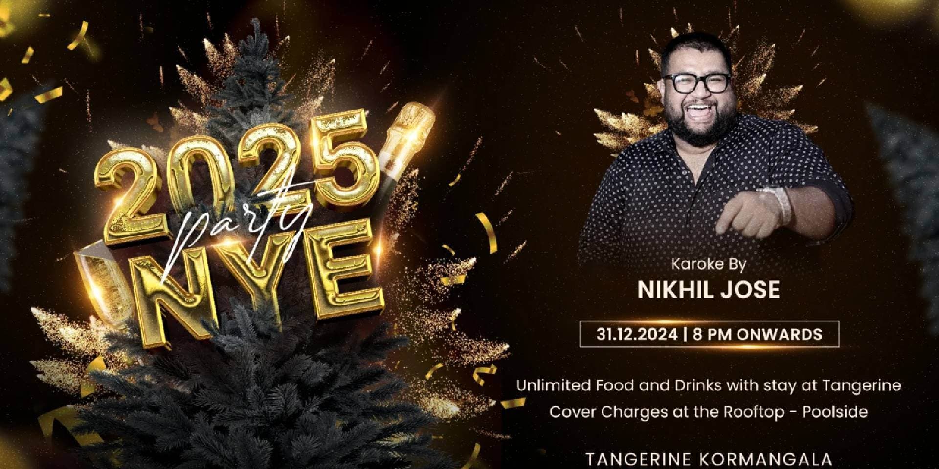 NYE 2025 Party With KJ Nikhil Jose | Tangerine