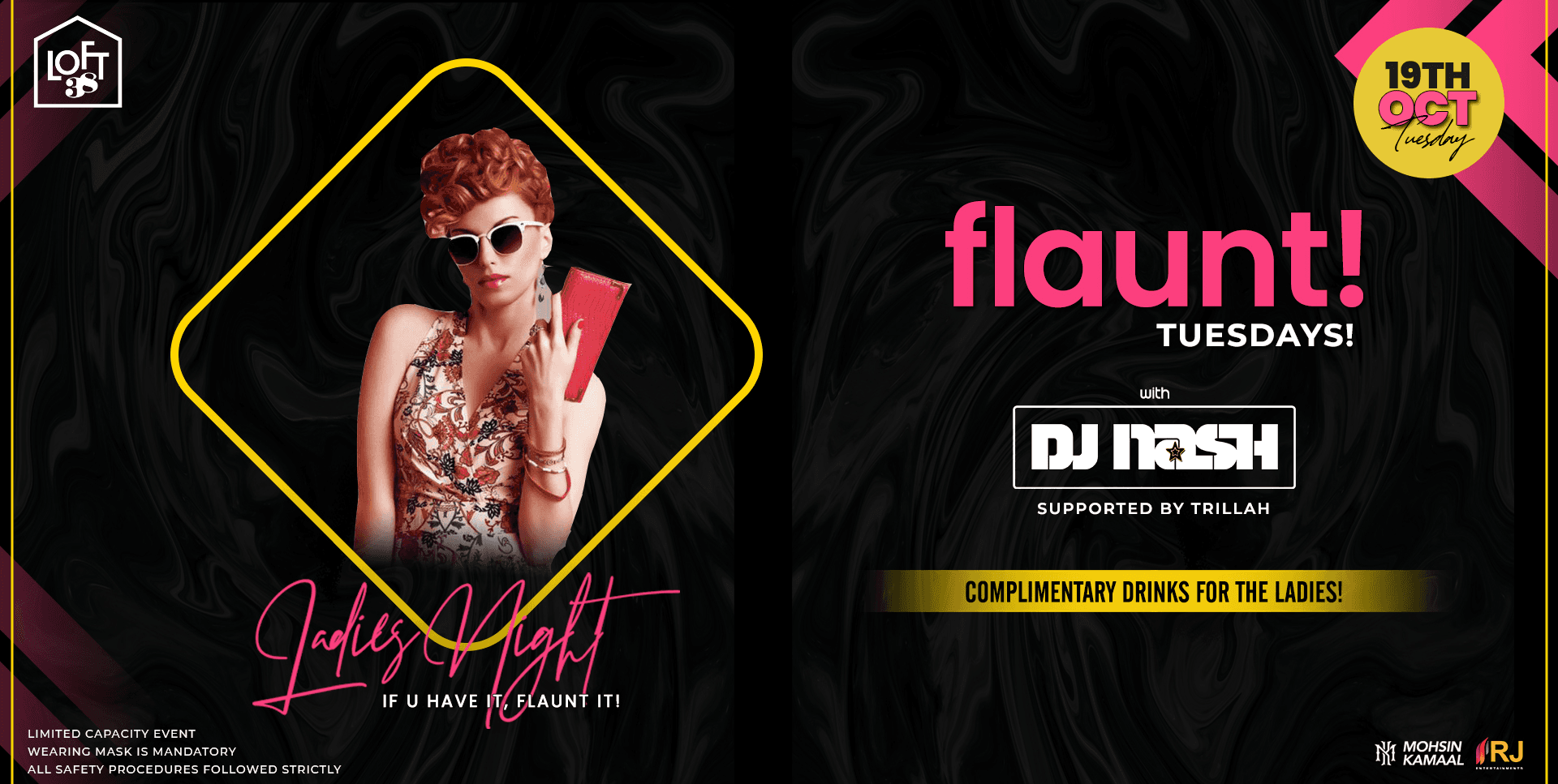 Flaunt Tuesdays - Ladies Nite with DJ Nash | 19th Oct