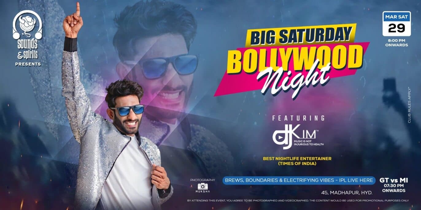 Big Saturday Bollywood Night | Sounds & Spirits