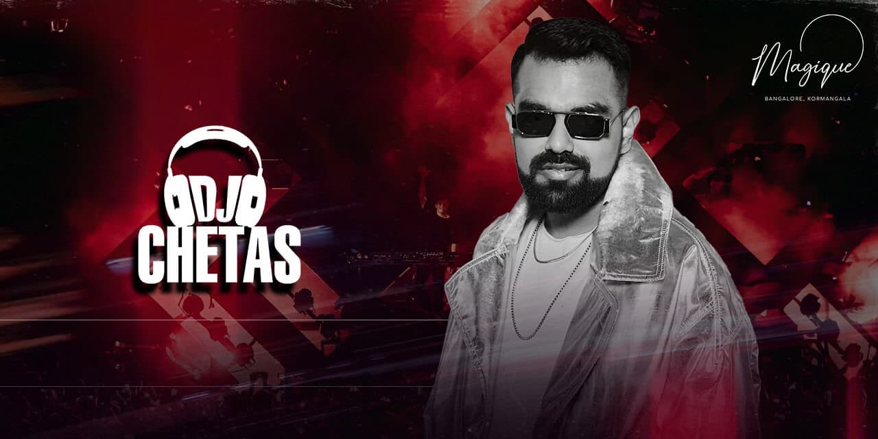 DJ Chetas Live | Magique