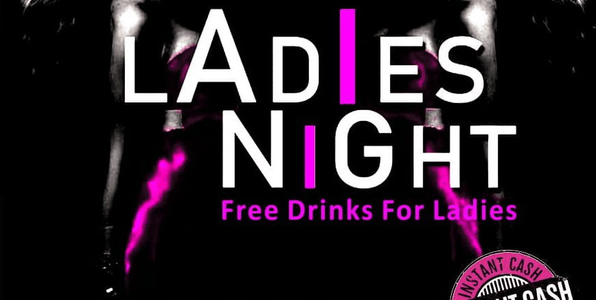 Friday Ladies Night