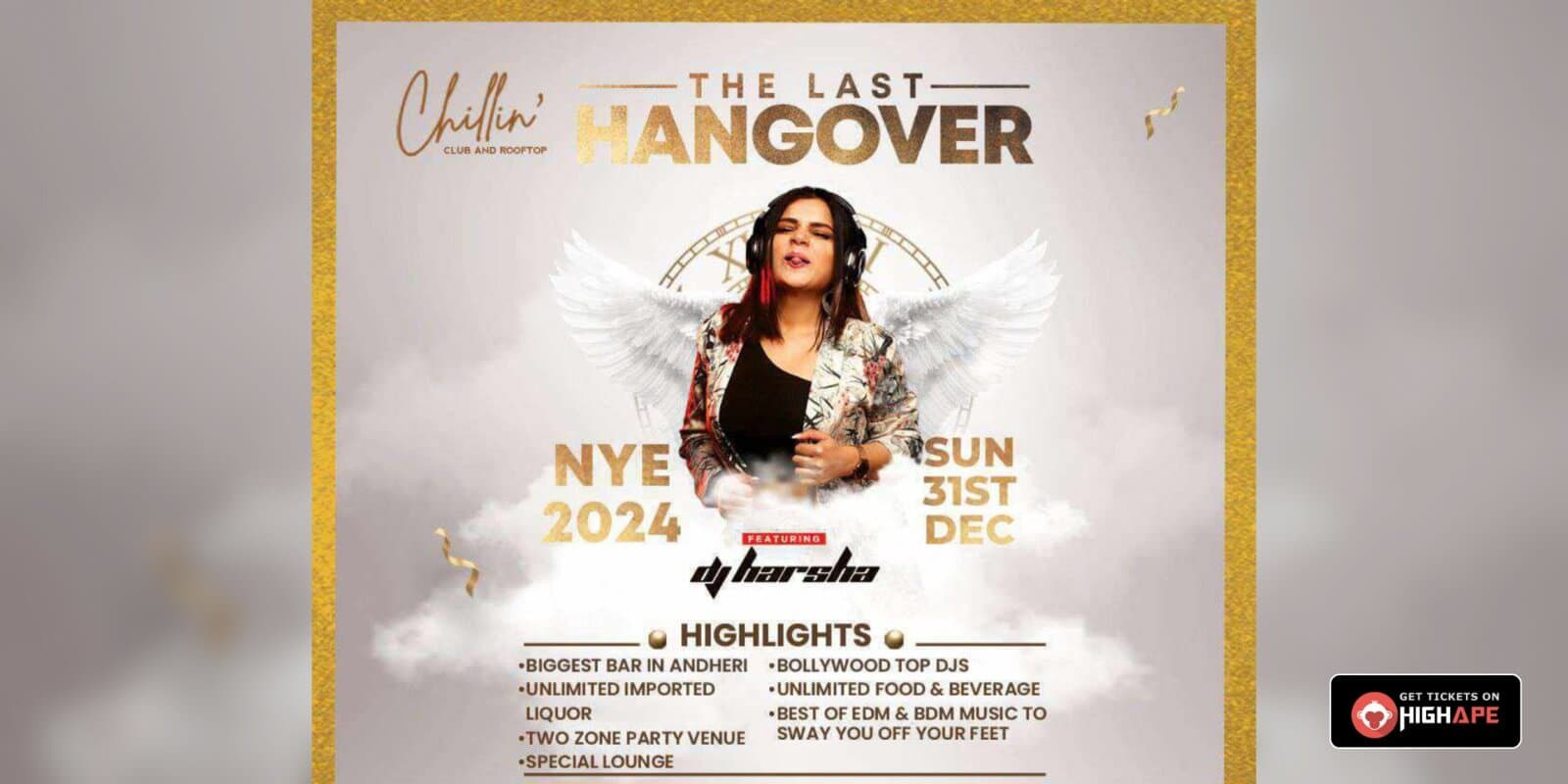 The Last Hangover | NYE 2024