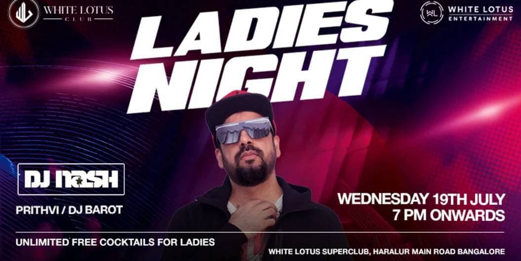 Ladies Night | White Lotus Club