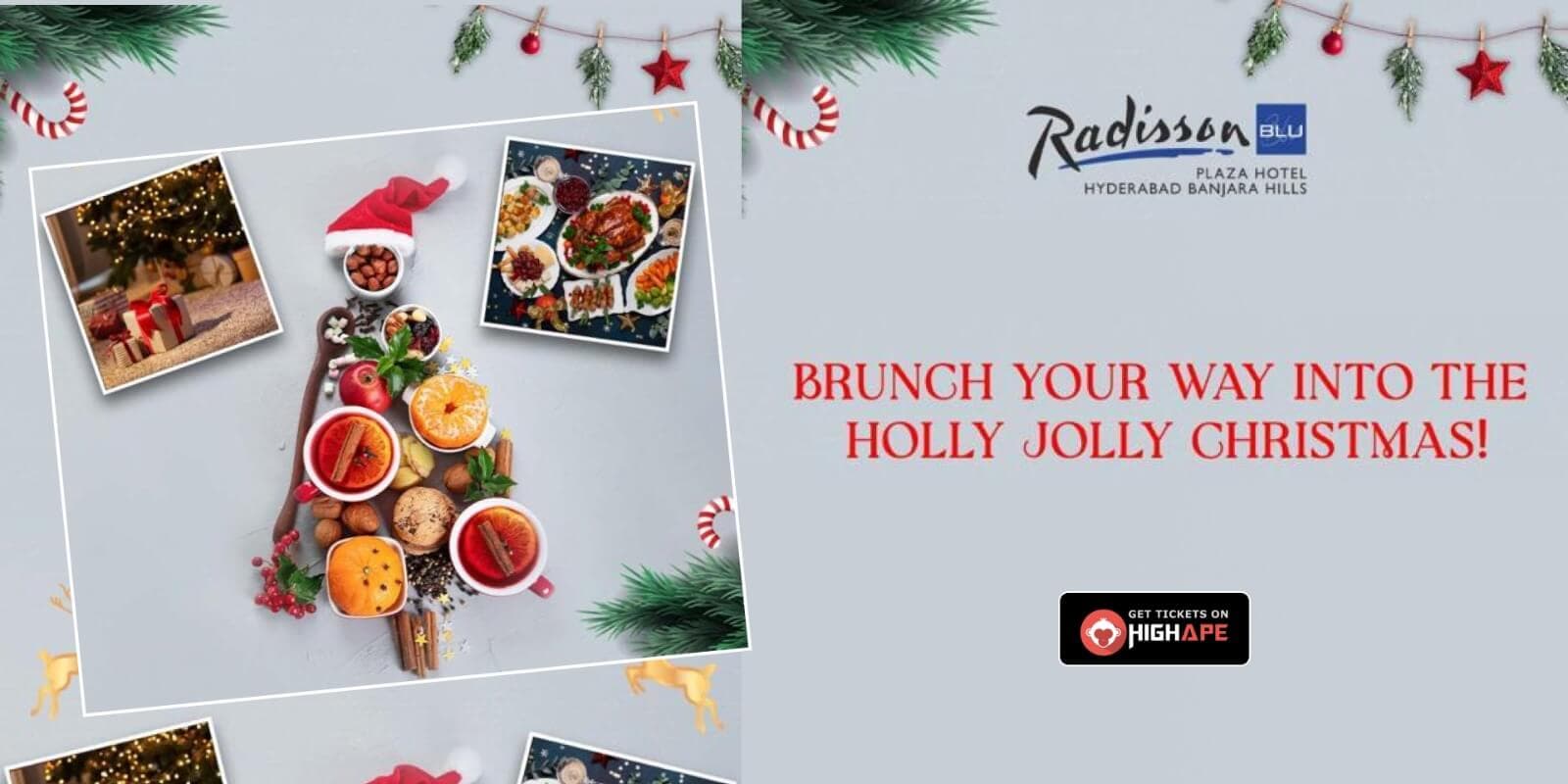 Christmas Brunch | Radisson Hyderabad 