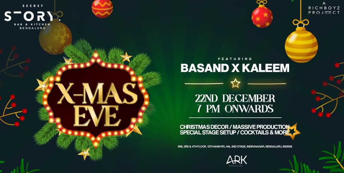 X - Mas Eve | Secret Story Bar And Kitchen