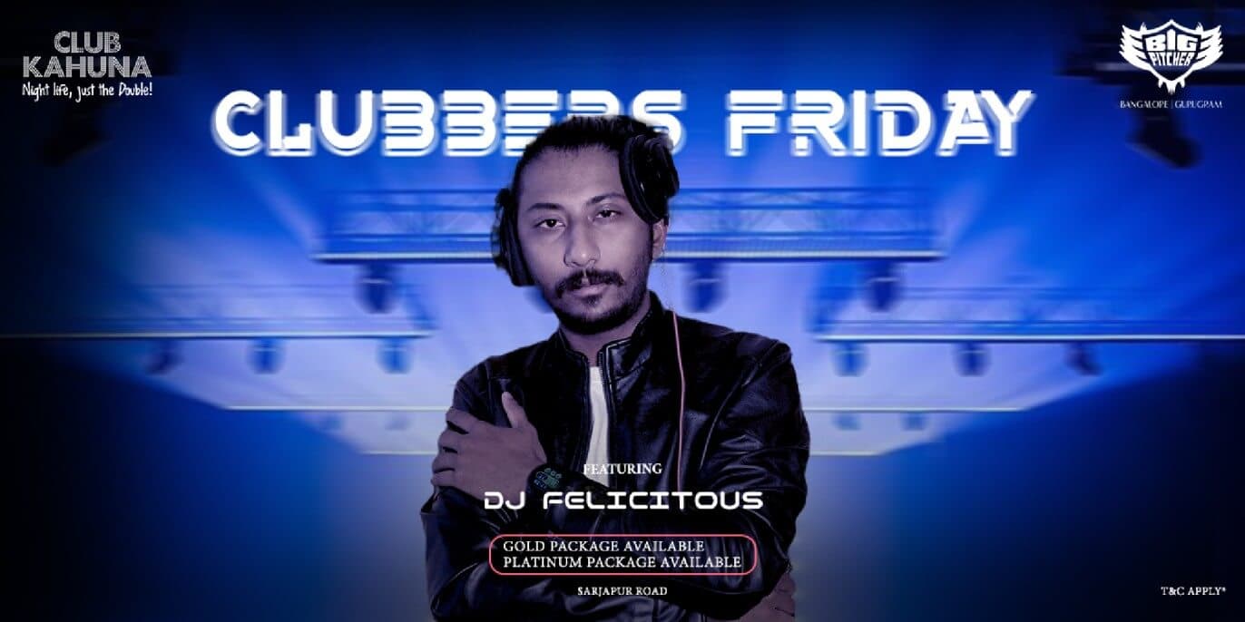 Clubbers Friday | Big Pitcher Sarjapur