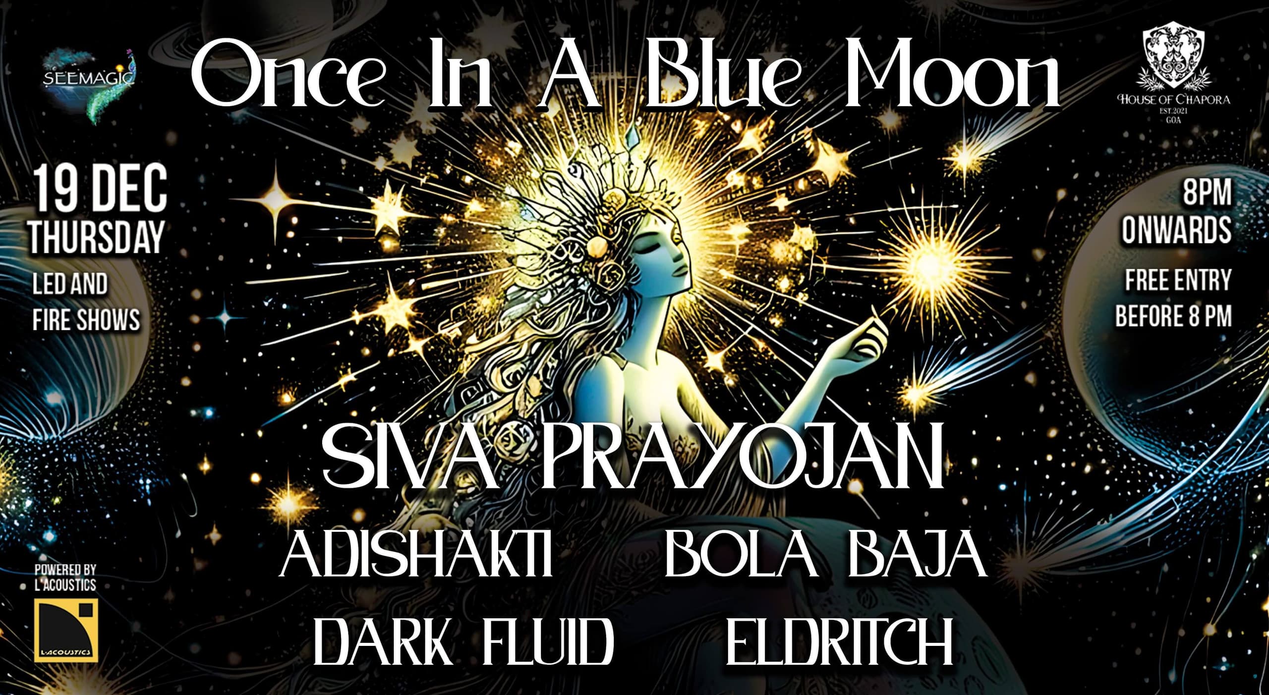 Once In A Blue Moon | House Of Chapora 