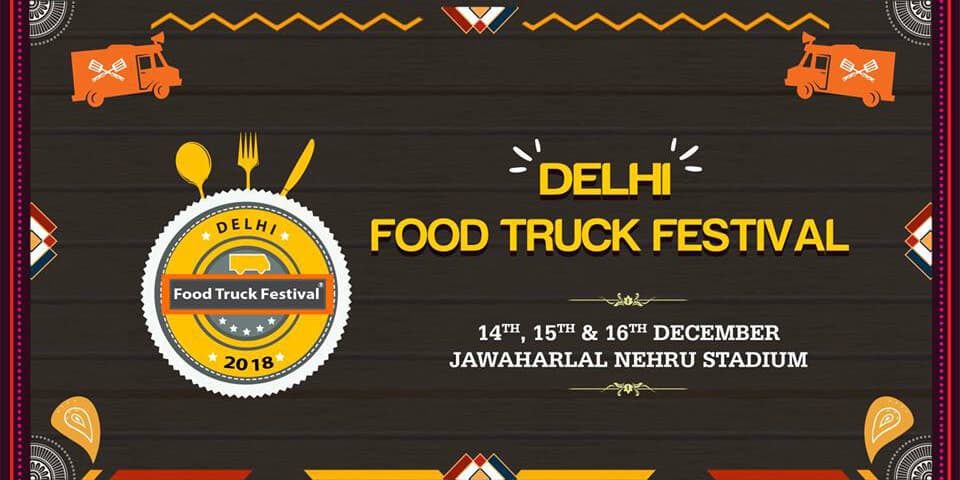 Delhi Food Truck Festival Season 3