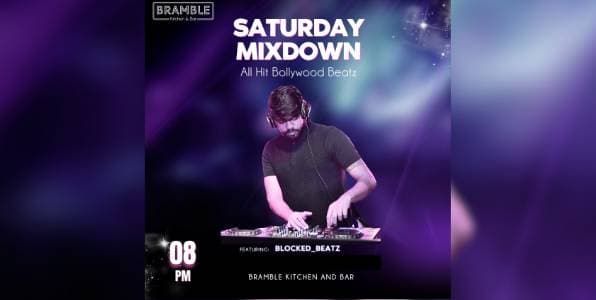 Saturday Mixdown | Bramble 