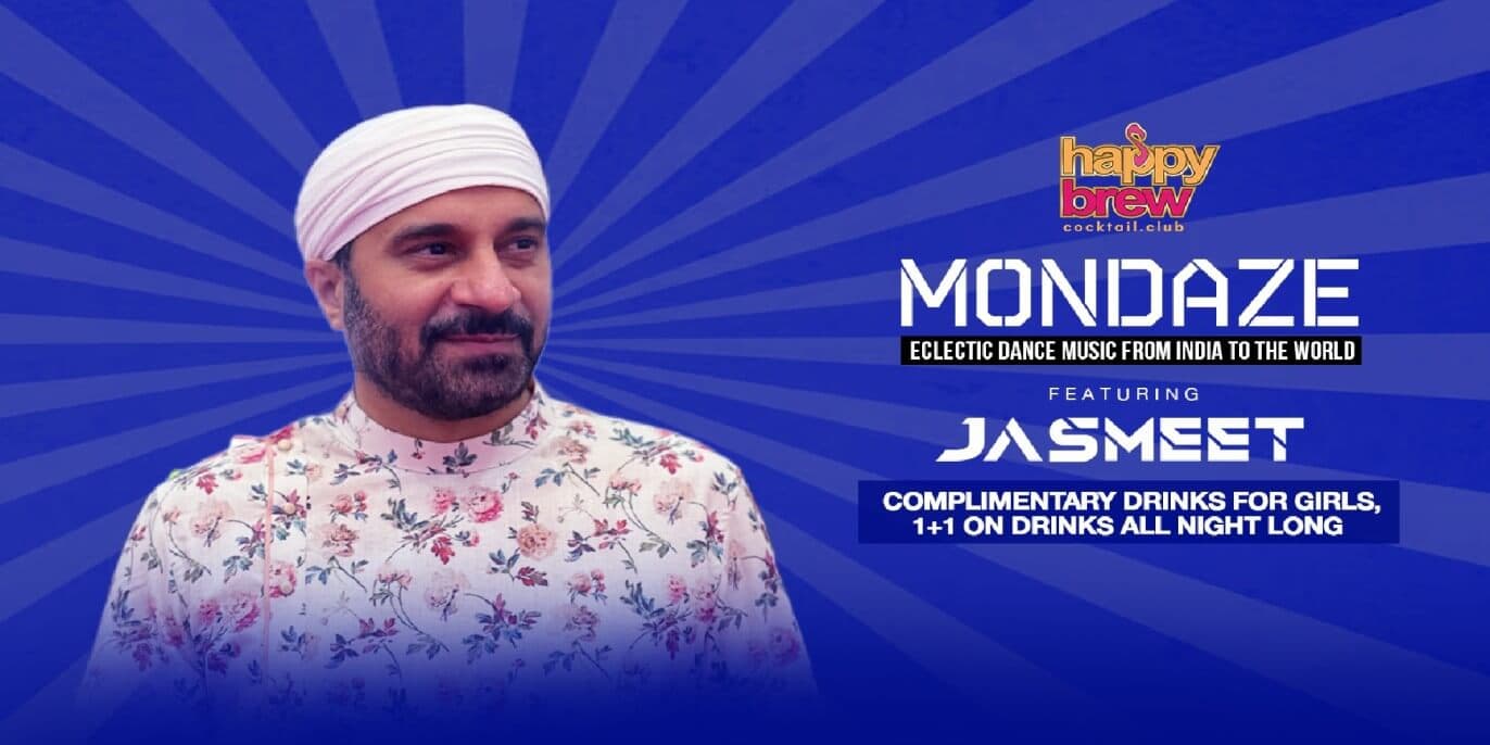 Mondaze Bollywood Night Ft DJ Jasmeet