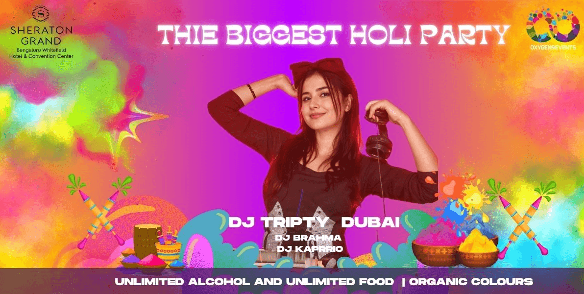 The Biggest Holi Party At Sheraton Grand Whitefield