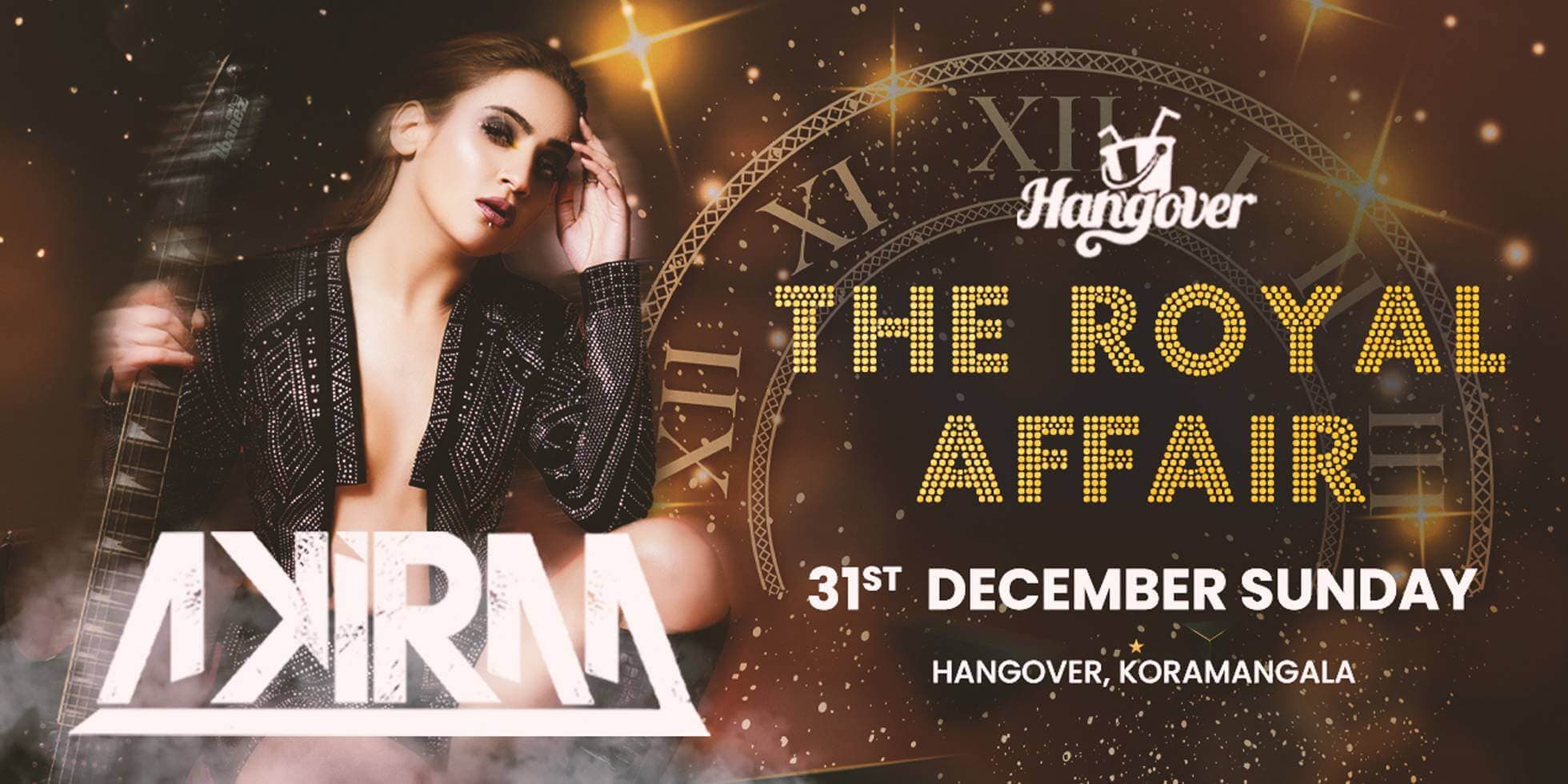 The Royal Affair | Hangover Koramangala 