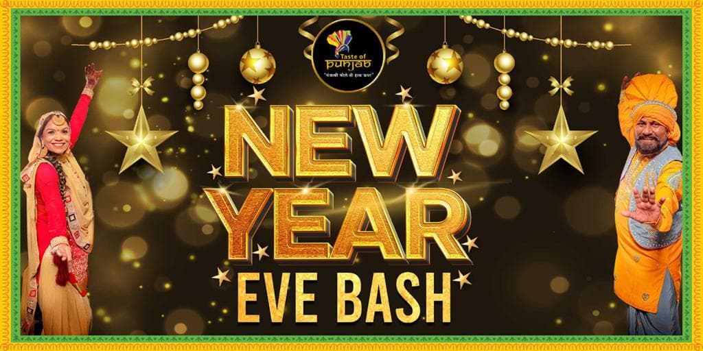 Grand New Year Eve Bash | Taste Of Punjab