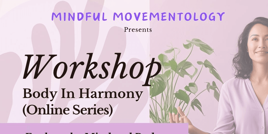 Online Workshop - Body in Harmony Series