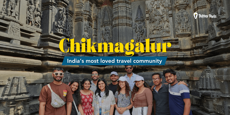 Chikmagalur Weekend Getaway | Tripper Trails
