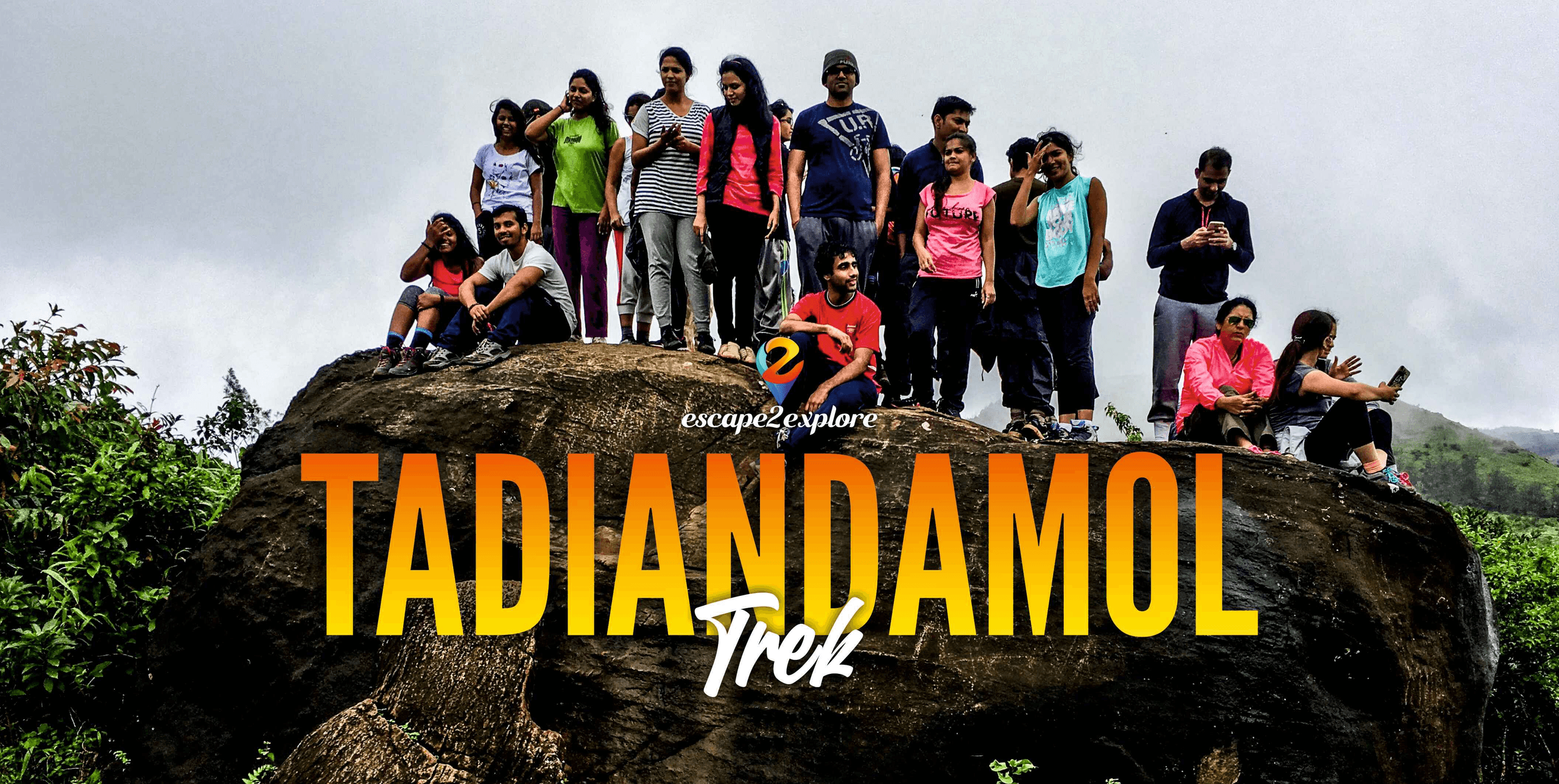 Tadiandamol Trek | Escape2Explore