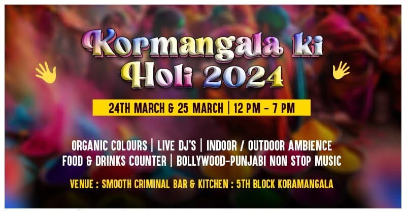 Kormangala Ki Holi 2024 | Holi Party