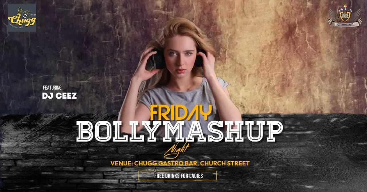 Friday Bolly Mashup Night