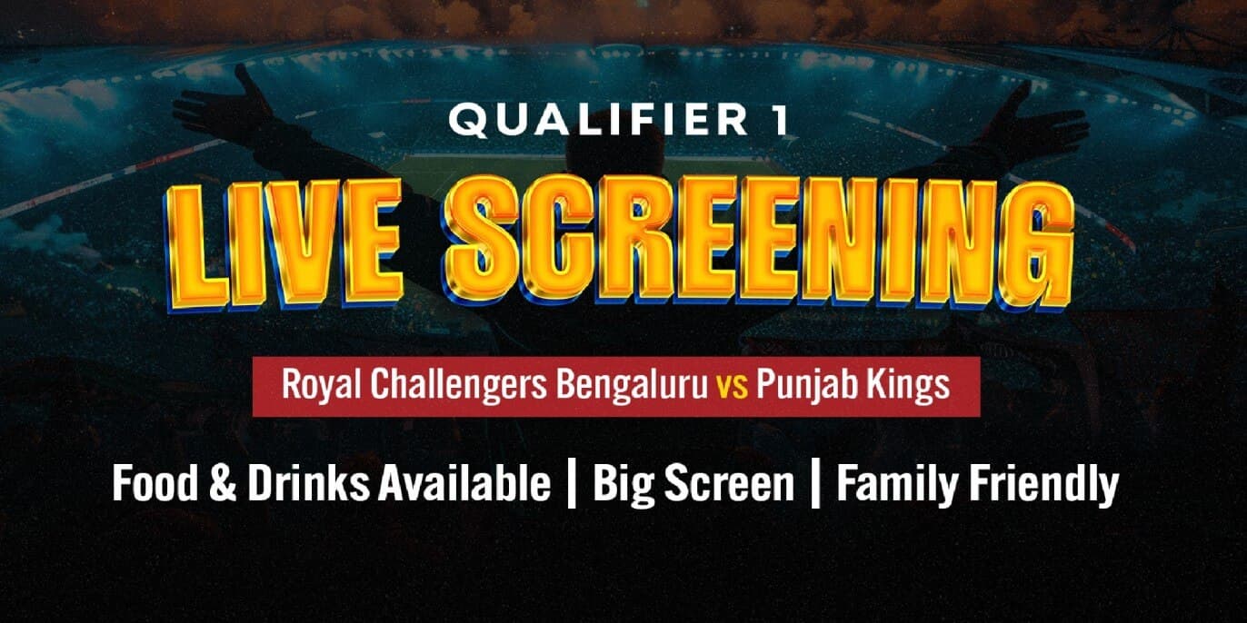 Screening Of RCB Vs PBKS | Qualifier 1
