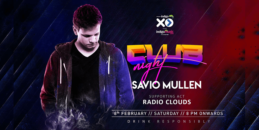 Saturday Club Night ft. DJ Savio Mullen