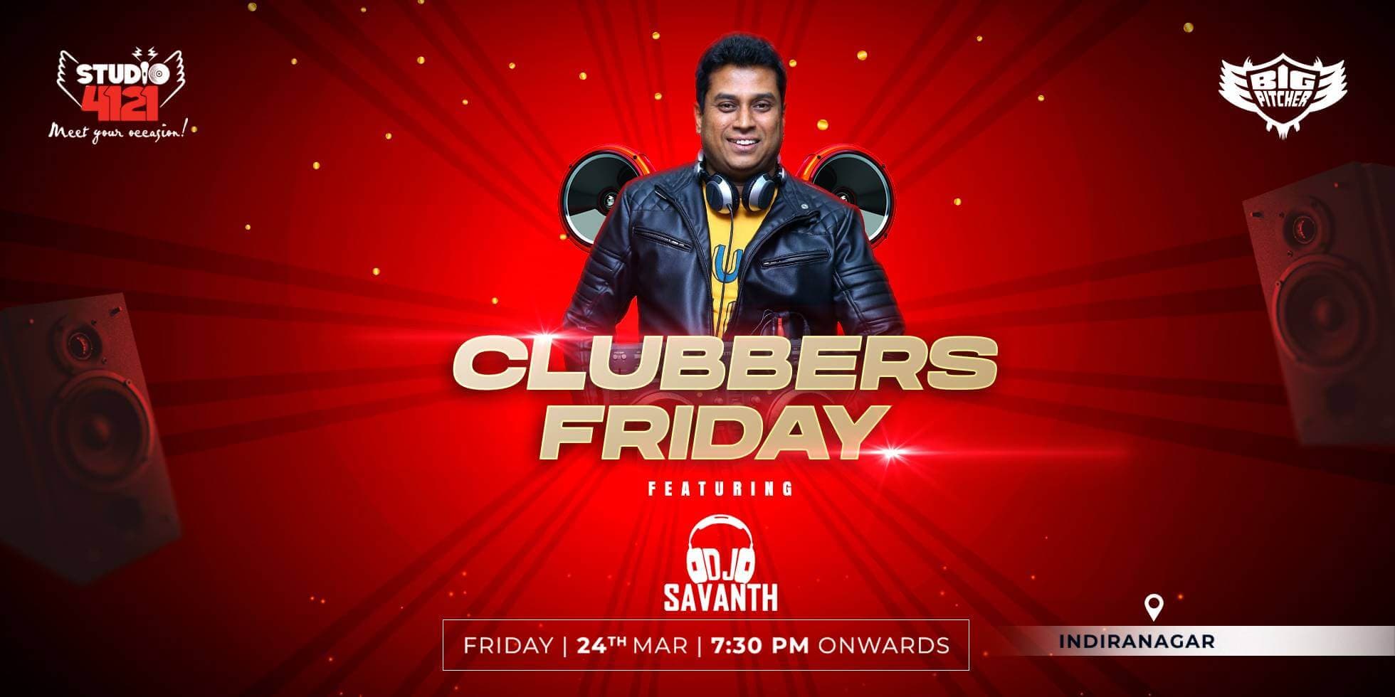 Clubbers Friday | Indiranagar