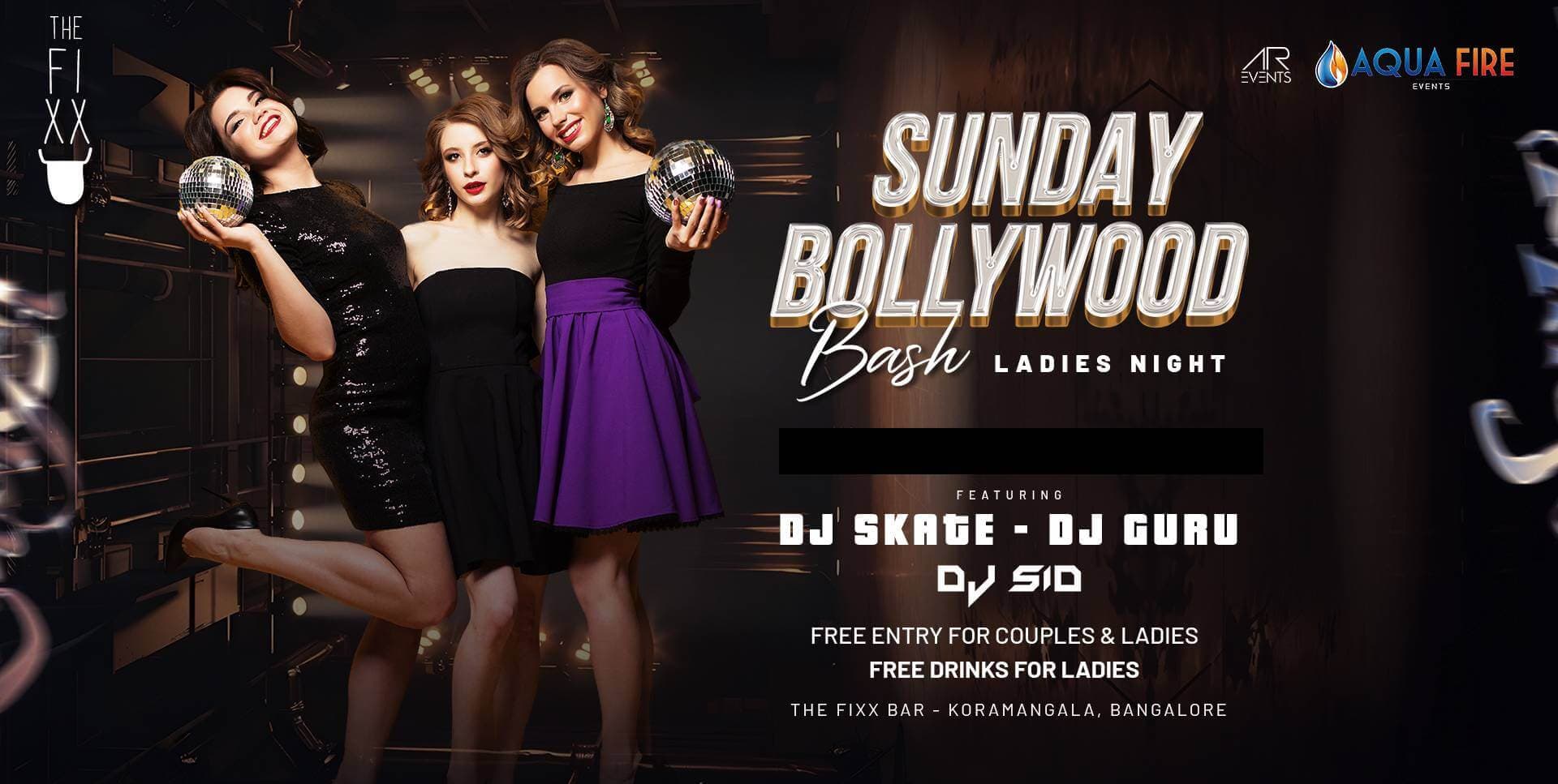 Sunday Bollywood Bash | The Fixx