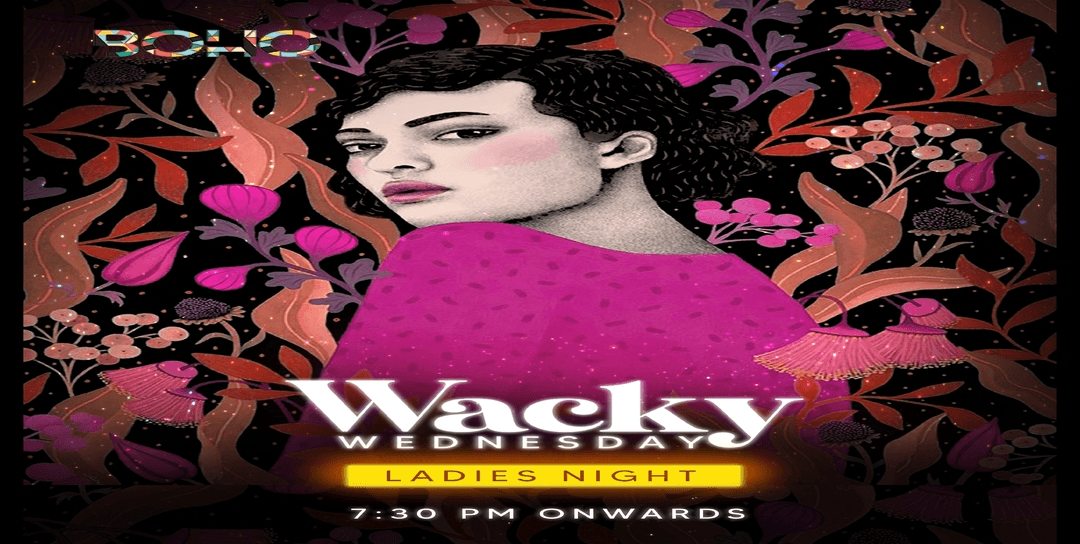 Wacky Wednesday Ladies Night