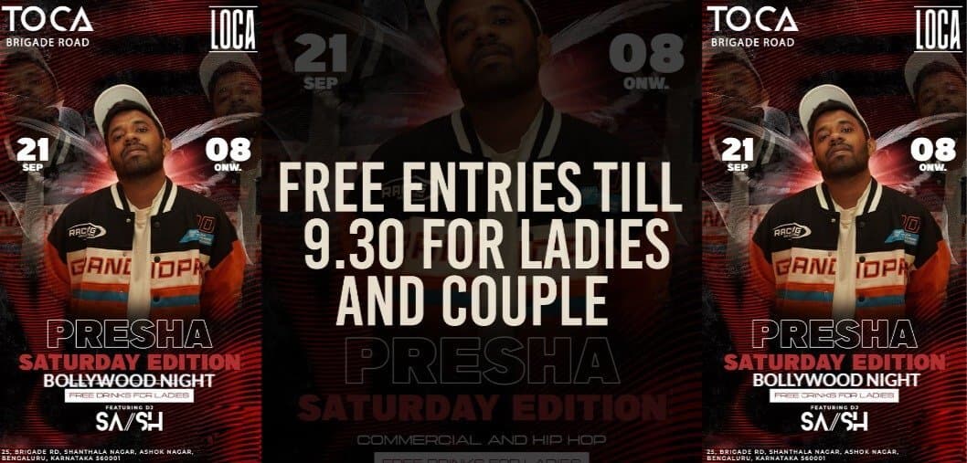 Presha Saturday | Toca Brigade