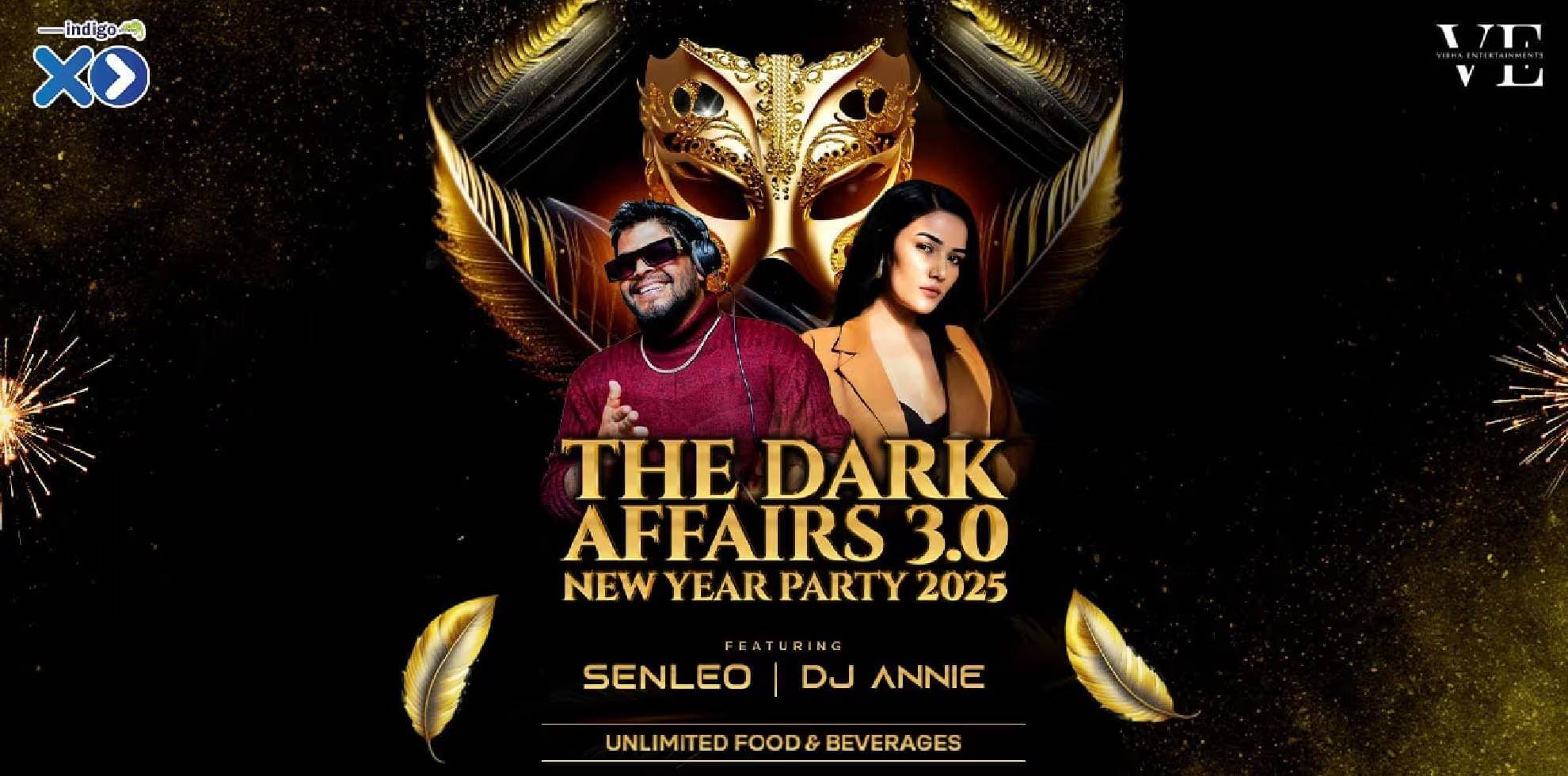 Indigo XP | NYE 2025 | The Dark Affairs