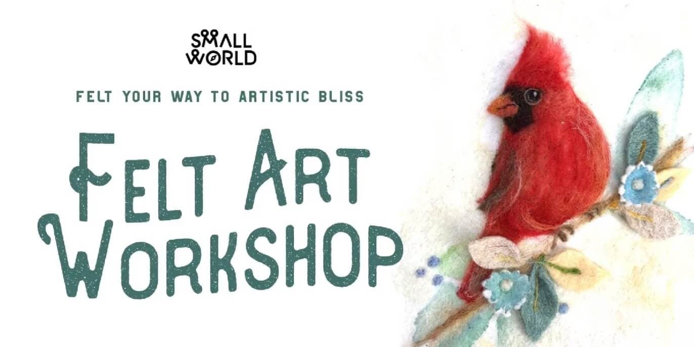 Felt Art Workshop