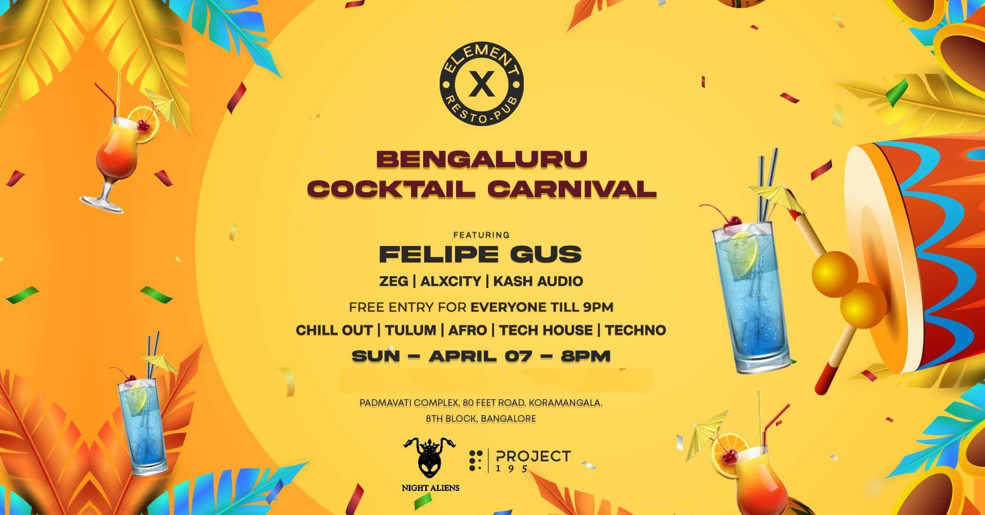 Bengaluru Cocktail Carnival | Element X