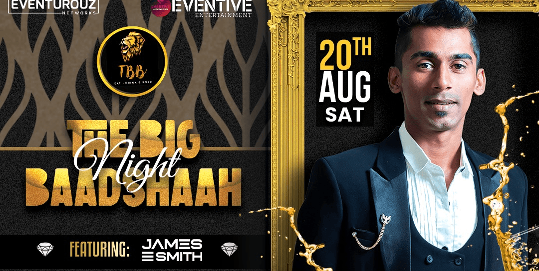 The Big Baadshaah Night