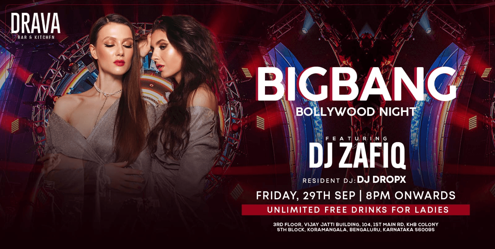 Friday Big Bang Bollywood Night | Drava