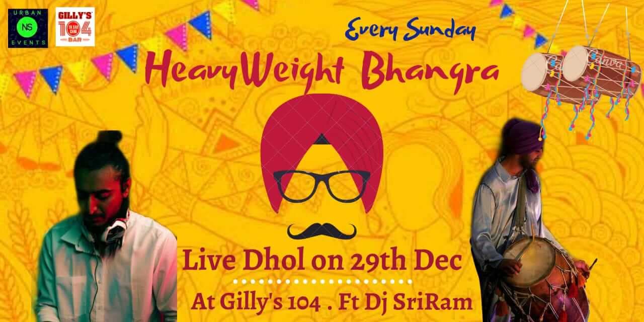Sunday Night As Heavyweight Bhangra